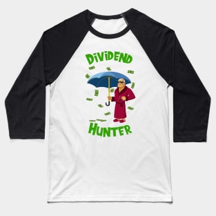 Dividend Hunter Baseball T-Shirt